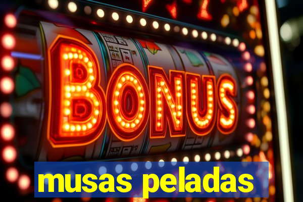 musas peladas